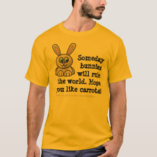 Bunnies Rule T-Shirt