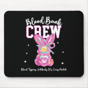 Bunny Bow Easter Blood Bynk Crew Medical Lab Tech Mouse Pad