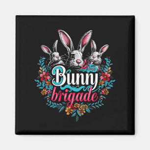Bunny Brigade Holiday Easter Funny Graphic Tees Magnet