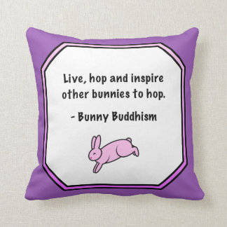 Bunny Buddhism "Inspire Others to Hop" Pillow