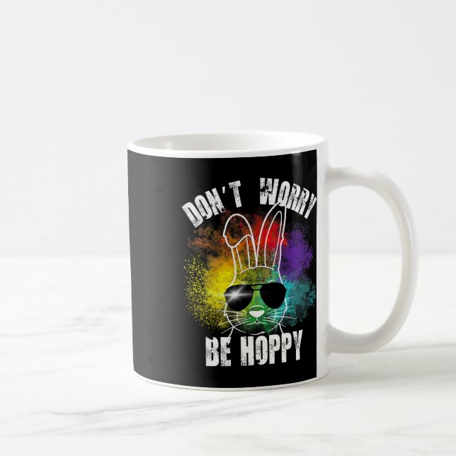 Bunny Don't Worry Be Hoppy Bunny Tees  Coffee Mug (Right)