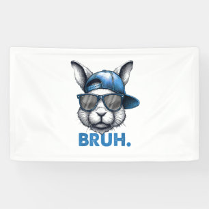 Bunny Face Bruh Meme Funny Saying Bro Greeting Eas Banner