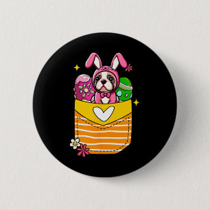 Bunny French Bulldog Easter Chocolate Eggs Inside  6 Cm Round Badge