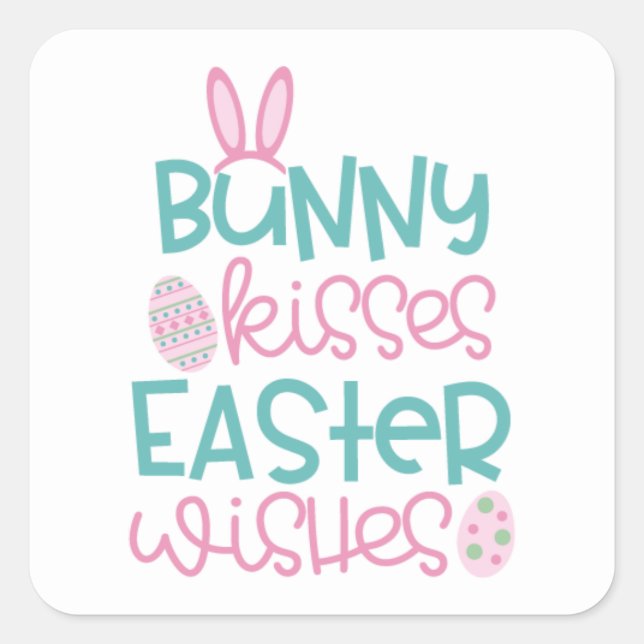 bunny kisses Easter wishes Square Sticker (Front)