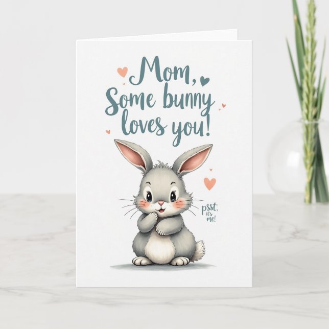 Bunny Loves Mum Teal Script Card (Front)