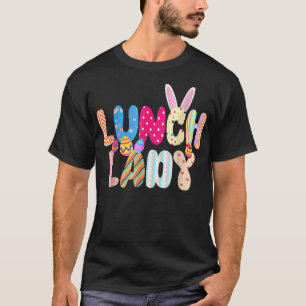 Bunny Lunch Lady Funny Egg Easter Day Floral Women T-Shirt