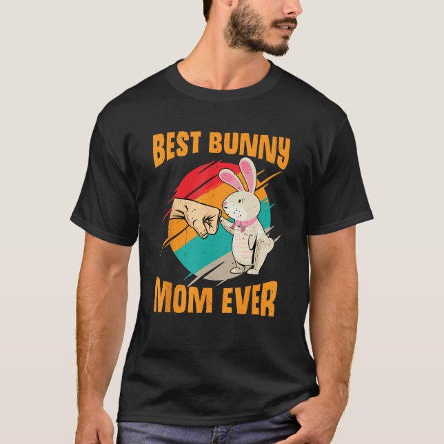 Bunny mama best bunny mum hoppy bunny T-Shirt (Front)