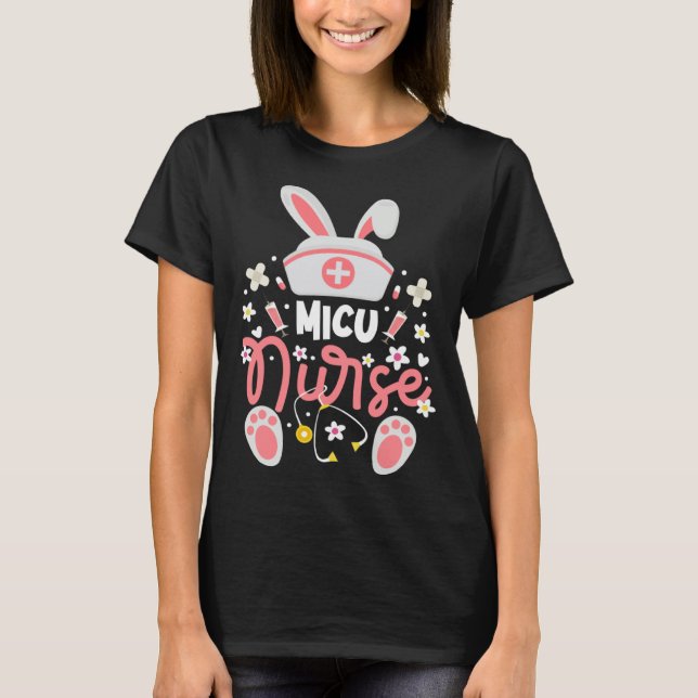 Bunny MICU Nurse Cute Bunny Ears Medical Intensive T-Shirt (Front)