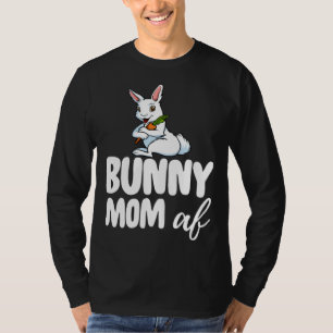 Bunny Mom  Women Crazy Bunny Lady T-Shirt