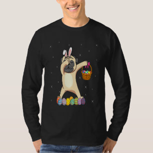 Bunny Pug Dabbing Dog Happy Easter Day  Egg Hunt T-Shirt