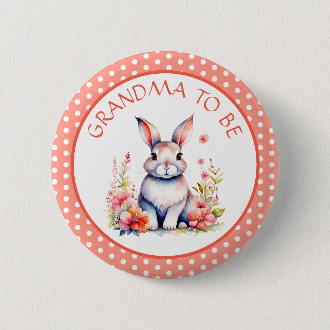Bunny Rabbit in Flowers Grandma to Be Baby Shower 6 Cm Round Badge (Front)