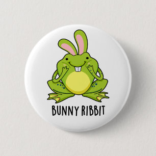 Bunny Ribbit Funny Rabbit Frog Pun  6 Cm Round Badge
