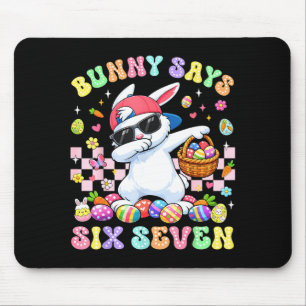 Bunny Says Six Seven Happy Easter Day Rabbit Dab 6 Mouse Pad