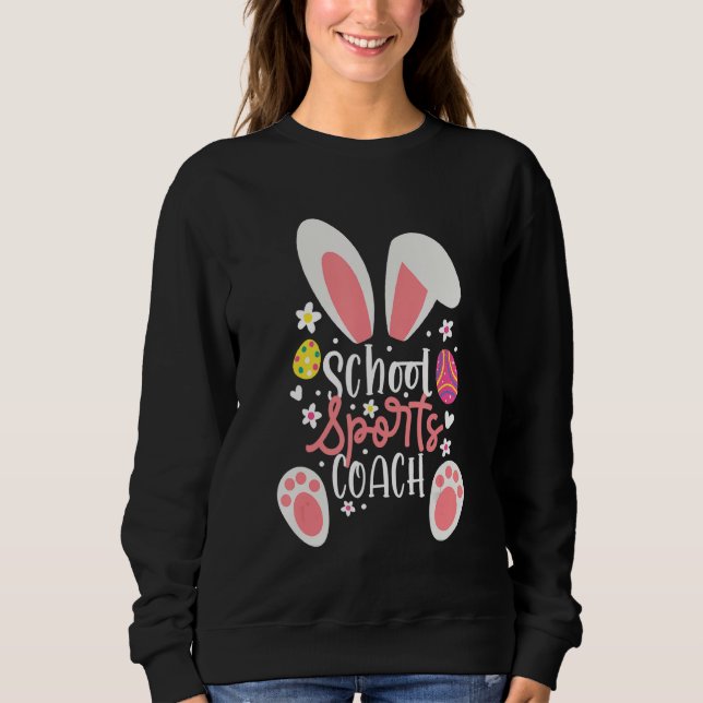 Bunny School Sports Coach Easter Day Outfit Sports Sweatshirt (Front)