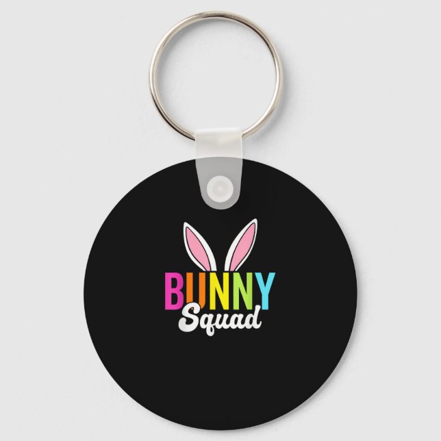 Bunny squad, matching easter rabbit ears, Easter p Key Ring (Front)