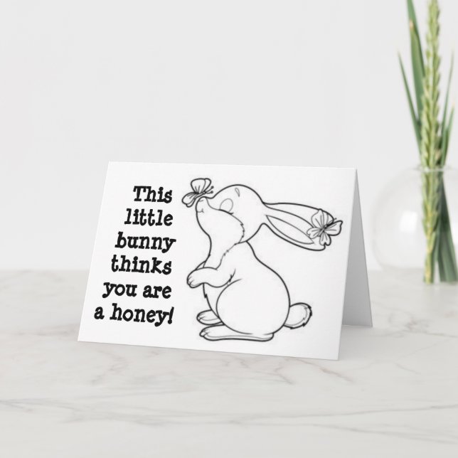 BUNNY THINKS YOU ARE A HONEY *DAUGHTER* BIRTHDAY HOLIDAY CARD (Front)