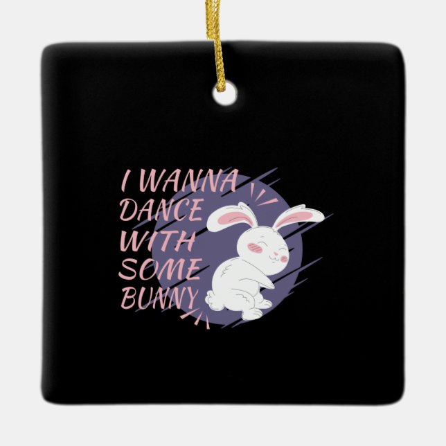 Bunny Wants To Dance With Dance Partner Ceramic Ornament (Front)