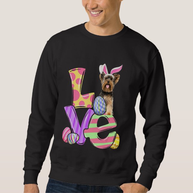 Bunny Yorkshire Terrier Dog Happy Easter Eggs Sweatshirt (Front)