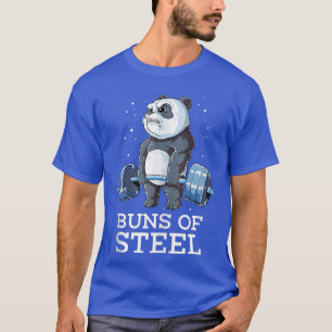 Buns Of Steel Panda Weightlifting Deadlift Fitnes T-Shirt