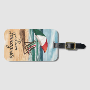 Buon Ferragosto italian Celebration Day  Luggage Tag