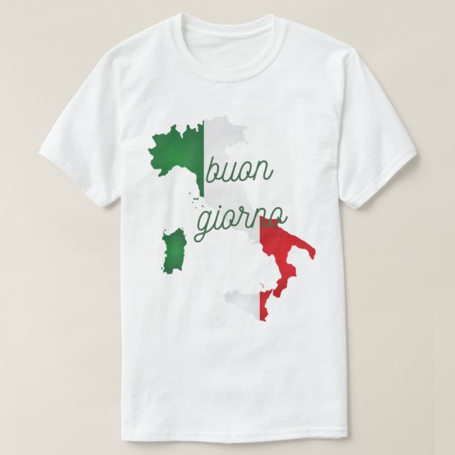 Buon giorno italian good morning- italian phrases. T-Shirt (Design Front)