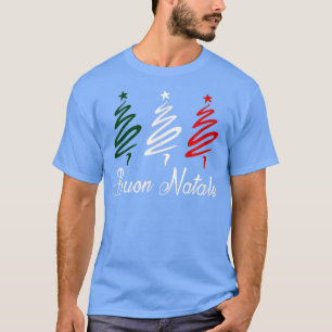 Buon Natale Christmas T  T-Shirt