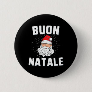 Buon natale christmasitaly italian santa babbo  6 cm round badge