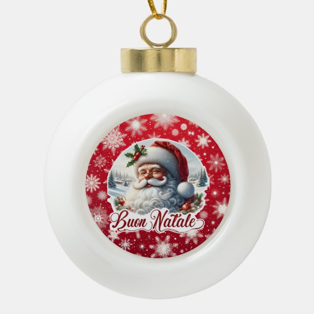 Buon Natale con Babbo Natale  Ceramic Ball Christmas Ornament (Front)