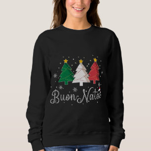 Buon Natale Italian Christmas Tree - Xmas Sweatshirt
