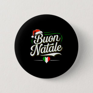 Buon Natale Italian Family Christmas Italy Pride H 6 Cm Round Badge