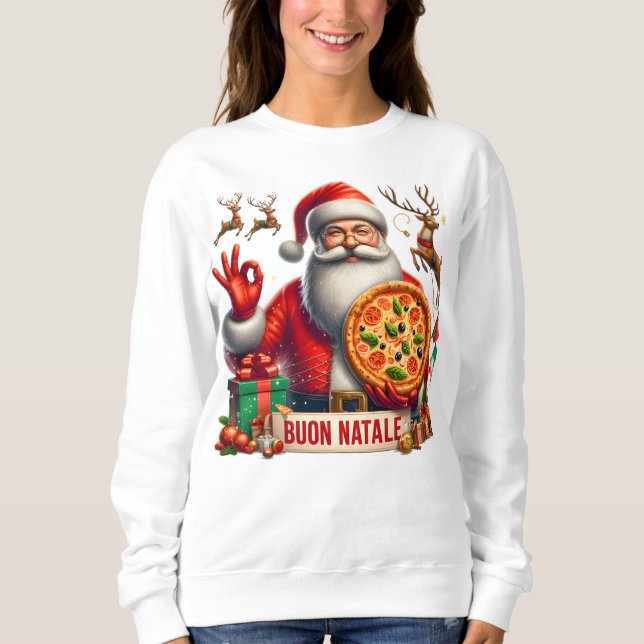 Buon Natale Italian Santa with Pizza & Reindeer  Sweatshirt (Front)