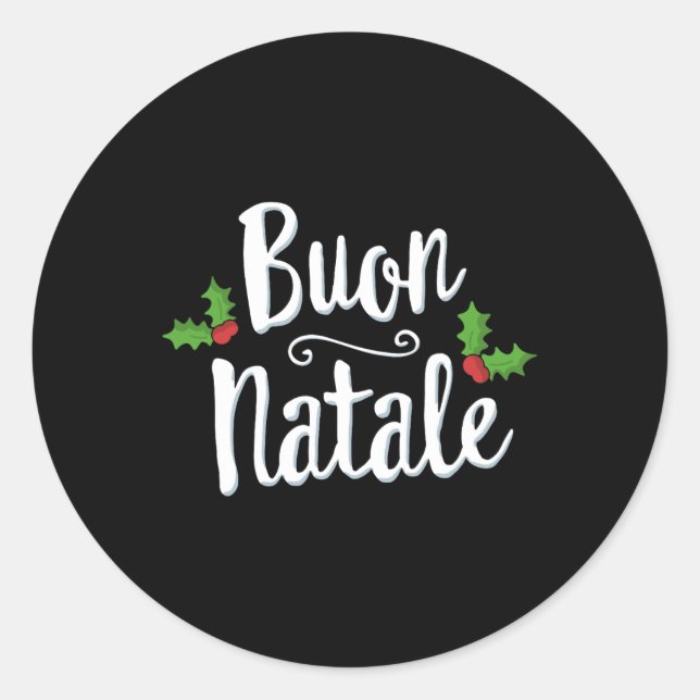 Buon Natale Italy Pride Xmas Holiday Italian Chris Classic Round Sticker (Front)