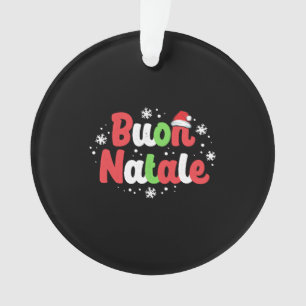 Buon Natale Italy Pride Xmas Holiday Italian Ornament