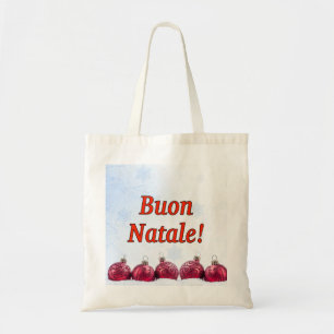 Buon Natale! Merry Christmas in Italian rf Tote Bag