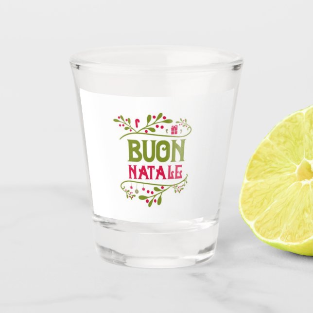 **BUON NATALE** MERRY CHRISTMAS SHOT GLASS (Front)