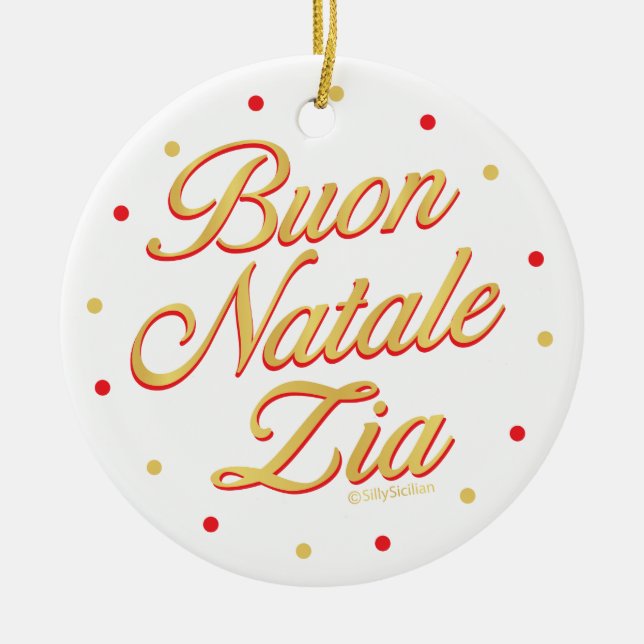 Buon Natale Zia Personalised Gold White Red Ceramic Tree Decoration (Front)