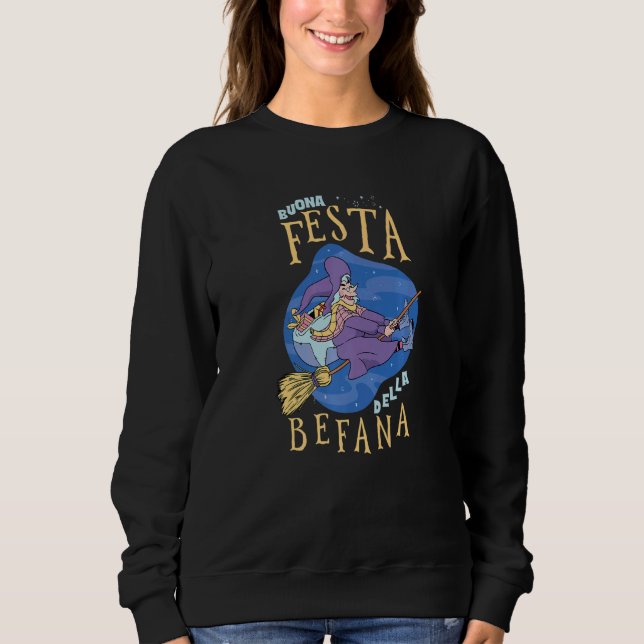 Buona Festa Della Befana Italian Christmas Buona B Sweatshirt (Front)