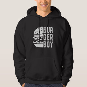 Burger BOY Burger Fast Food Restaurant Foodie Burg Hoodie
