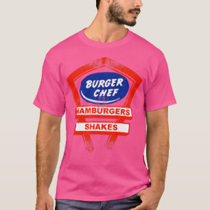 Burger Chef an American fastfood restaurant chain T-Shirt
