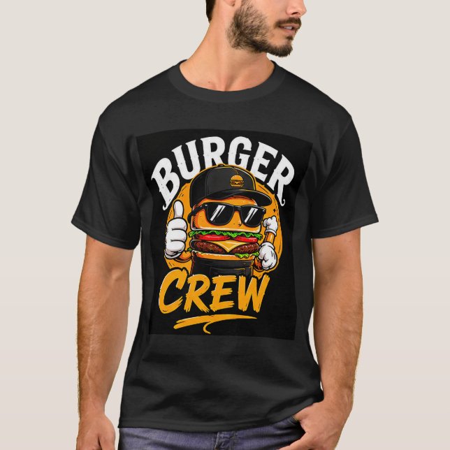  🍔 Burger Crew Creative Restaurant Kitchen Staff  T-Shirt (Front)