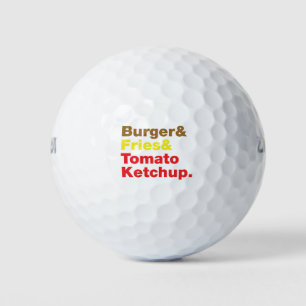Burger & Fries & Tomato Ketchup. Golf Balls