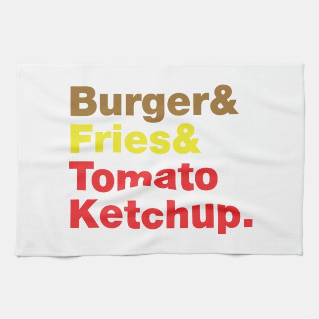Burger & Fries & Tomato Ketchup. Tea Towel (Horizontal)
