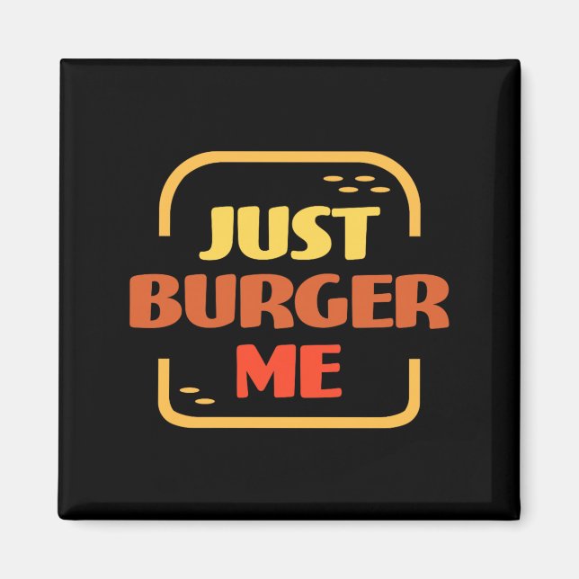 Burger Summer BBQ Grilling Hamburger or Magnet (Front)