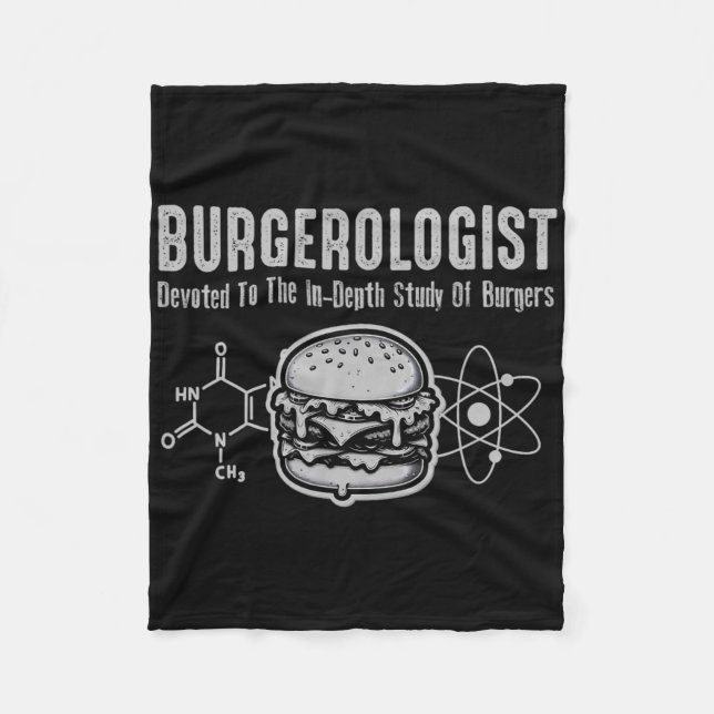 Burgerologist Study Of Bbq Funny For Women Men Kid Fleece Blanket (Front)
