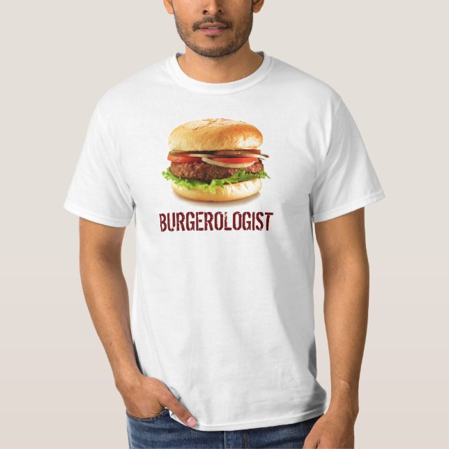 BURGEROLOGIST T-Shirt (Front)