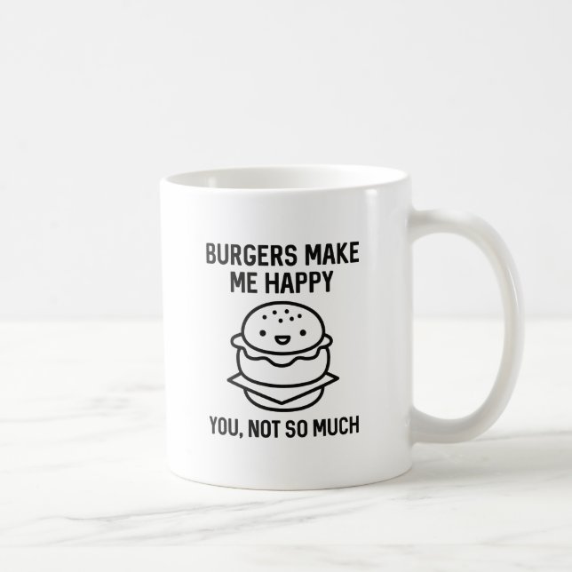 Burgers Make Me Happy Coffee Mug (Right)