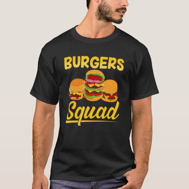 Burgers Squad T-Shirt (Front)