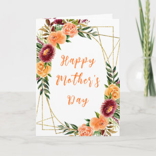 Burgundy and Orange Floral Happy Mother's Day Card