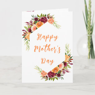 Burgundy and Orange Floral Happy Mother's Day Card