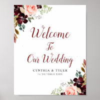 burgundy & blush floral welcome wedding sign